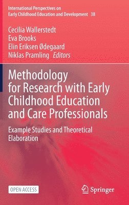 bokomslag Methodology for Research with Early Childhood Education and Care Professionals