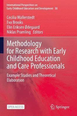 Methodology for Research with Early Childhood Education and Care Professionals 1
