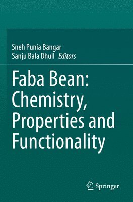 Faba Bean: Chemistry, Properties and Functionality 1