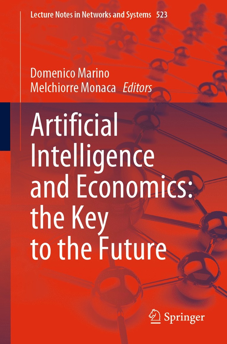 Artificial Intelligence and Economics: the Key to the Future 1