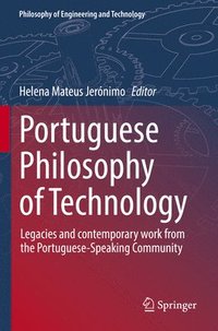 bokomslag Portuguese Philosophy of Technology