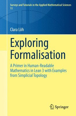 Exploring Formalisation 1