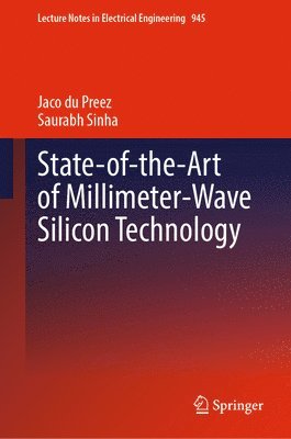 bokomslag State-of-the-Art of Millimeter-Wave Silicon Technology