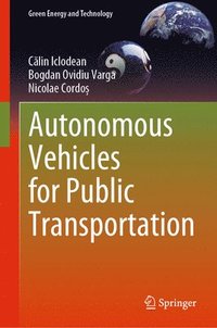 bokomslag Autonomous Vehicles for Public Transportation