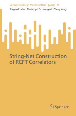 String-Net Construction of RCFT Correlators 1