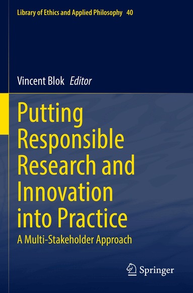 Vincent Blok - Putting Responsible Research and Innovation into Practice, Häftad