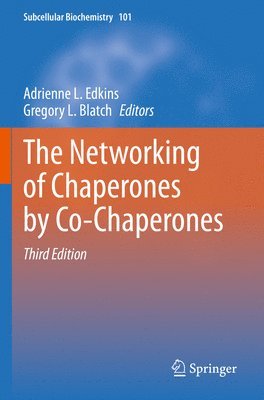 The Networking of Chaperones by Co-Chaperones 1