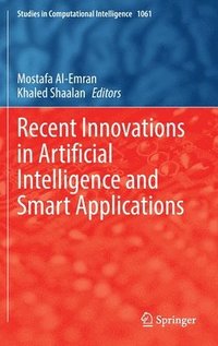 bokomslag Recent Innovations in Artificial Intelligence and Smart Applications