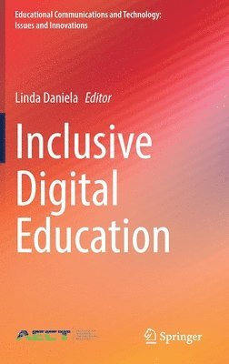 Linda Daniela - Inclusive Digital Education, Inbunden