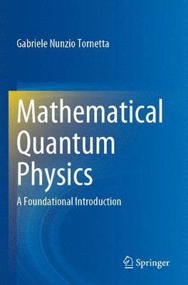 Mathematical Quantum Physics 1