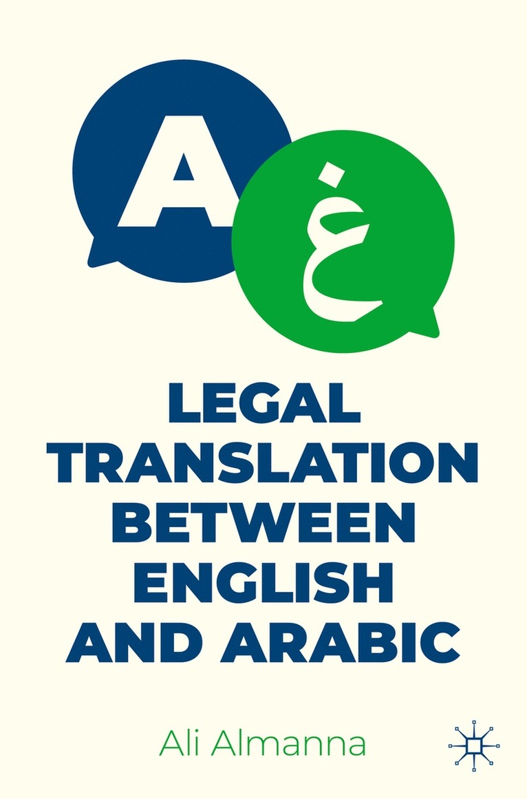 Ali Almanna - Legal Translation between English and Arabic, Häftad