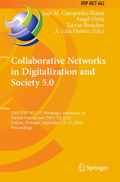 Luis M. Camarinha-Matos, Angel Ortiz, Xavier Boucher, A. Luís Osório - Collaborative Networks in Digitalization and Society 5.0, Häftad