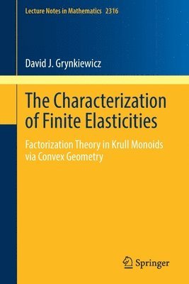 The Characterization of Finite Elasticities 1