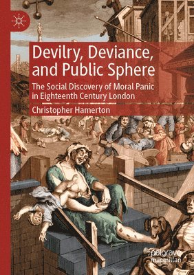 Christopher Hamerton - Devilry, Deviance, and Public Sphere, Häftad