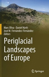bokomslag Periglacial Landscapes of Europe