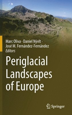 Periglacial Landscapes of Europe 1