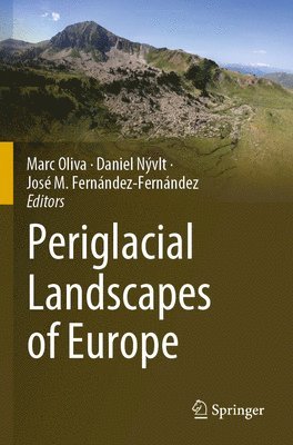 Periglacial Landscapes of Europe 1