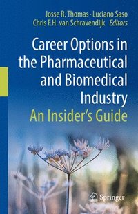 bokomslag Career Options in the Pharmaceutical and Biomedical Industry
