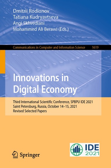 Dmitrii Rodionov, Tatiana Kudryavtseva, Angi Skhvediani, Mohammed Ali Berawi - Innovations in Digital Economy, Häftad