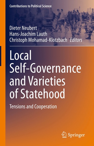 bokomslag Local Self-Governance and Varieties of Statehood