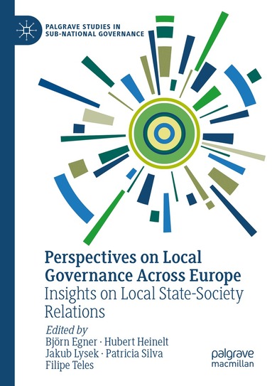 Björn Egner, Hubert Heinelt, Jakub Lysek, Patricia Silva, Filipe Teles - Perspectives on Local Governance Across Europe, Häftad