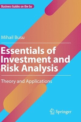 Essentials of Investment and Risk Analysis 1