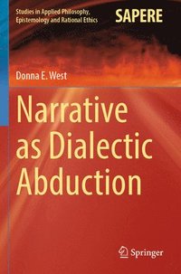 bokomslag Narrative as Dialectic Abduction