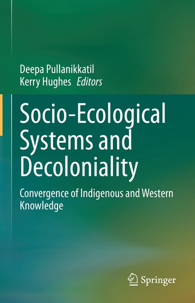 bokomslag Socio-Ecological Systems and Decoloniality