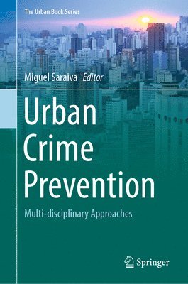 bokomslag Urban Crime Prevention