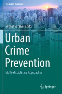 bokomslag Urban Crime Prevention