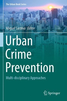 bokomslag Urban Crime Prevention