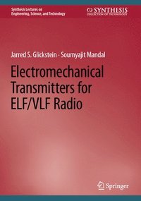 bokomslag Electromechanical Transmitters for ELF/VLF Radio