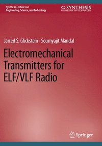 bokomslag Electromechanical Transmitters for ELF/VLF Radio