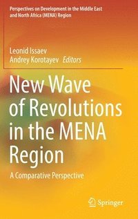 bokomslag New Wave of Revolutions in the MENA Region