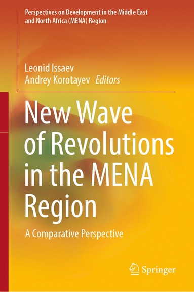 bokomslag New Wave of Revolutions in the MENA Region