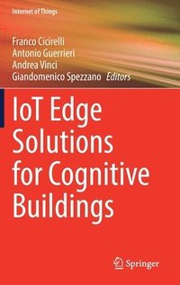 bokomslag IoT Edge Solutions for Cognitive Buildings