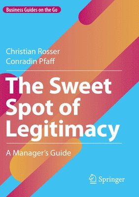 bokomslag Sweet Spot of Legitimacy