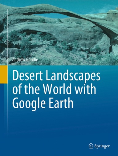 bokomslag Desert Landscapes of the World with Google Earth