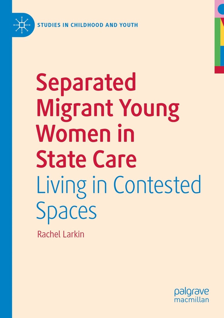 Separated Migrant Young Women in State Care