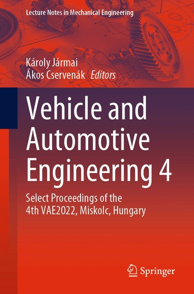 Károly Jármai, Ákos Cservenák - Vehicle and Automotive Engineering 4, Häftad