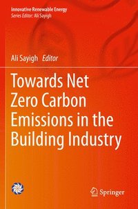bokomslag Towards Net Zero Carbon Emissions in the Building Industry