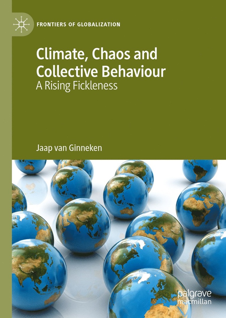 Jaap van Ginneken, Jaap Van Ginneken, Jaap Van Ginneken - Climate, Chaos and Collective Behaviour, Inbunden