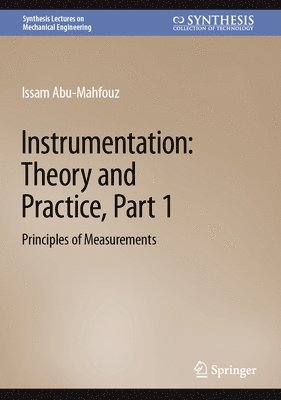 bokomslag Instrumentation: Theory and Practice, Part 1