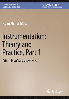 bokomslag Instrumentation: Theory and Practice, Part 1