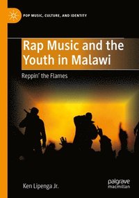 bokomslag Rap Music and the Youth in Malawi