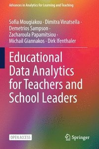 bokomslag Educational Data Analytics for Teachers and School Leaders