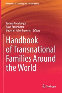 bokomslag Handbook of Transnational Families Around the World