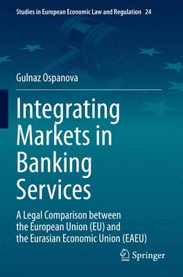 bokomslag Integrating Markets in Banking Services