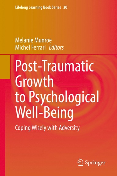 bokomslag Post-Traumatic Growth to Psychological Well-Being