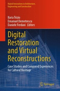 bokomslag Digital Restoration and Virtual Reconstructions
